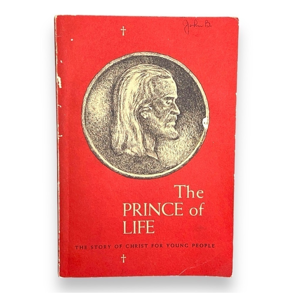 Vintage The Prince of Life: Story of Christ for Young People - Episcopal Church
